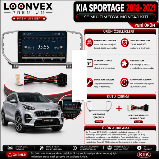 LOONVEX PREMIUM KIA SPORTAGE 2018-2021 9" MULTİMEDYA MONTAJ KİTİ