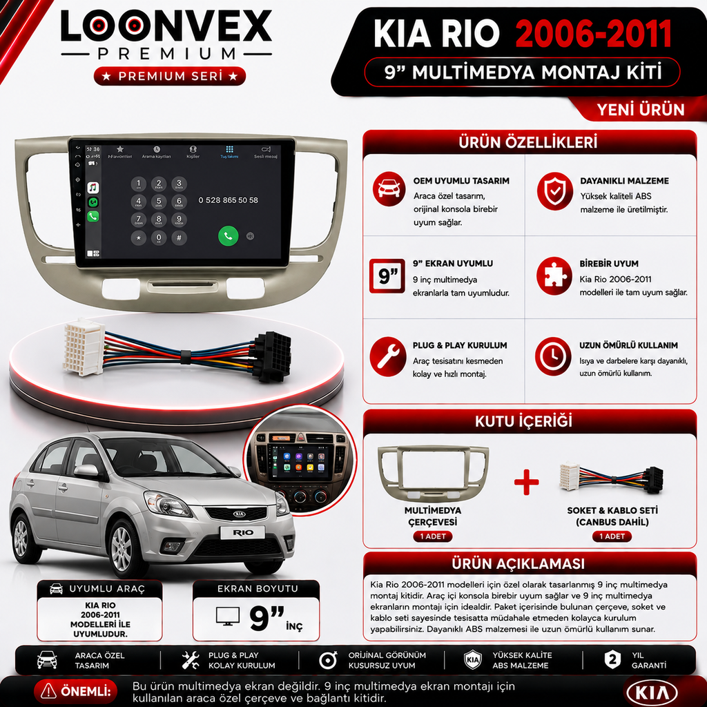 LOONVEX PREMIUM KIA RIO 2006-2011 9" MULTİMEDYA MONTAJ KİTİ