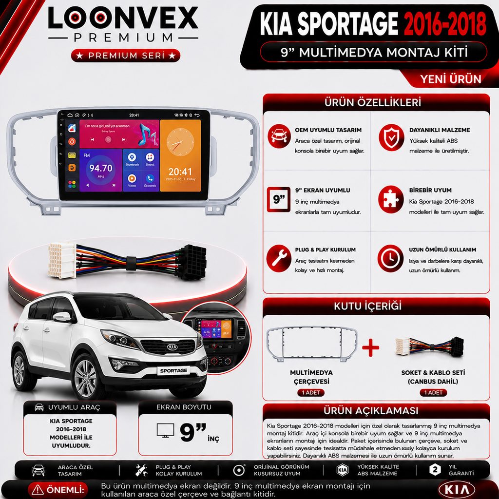 LOONVEX PREMIUM KIA SPORTAGE 2016-2018 9" MULTİMEDYA MONTAJ KİTİ