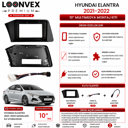 LOONVEX PREMIUM – HYUNDAI ELANTRA 2021-2022 10" MULTİMEDYA ÇERÇEVE + SOKET KİTİ