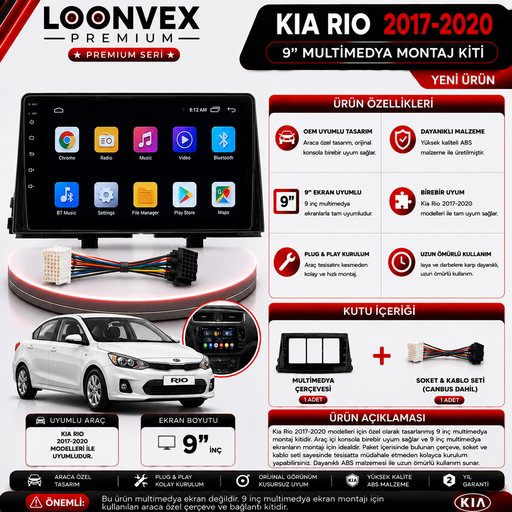 LOONVEX PREMIUM KIA RIO 2017-2020 9" MULTİMEDYA MONTAJ KİTİ