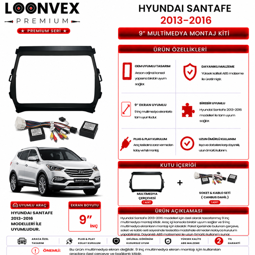 LOONVEX PREMIUM – HYUNDAI SANTA FE 2013-2016 9" MULTİMEDYA ÇERÇEVE + SOKET KİTİ