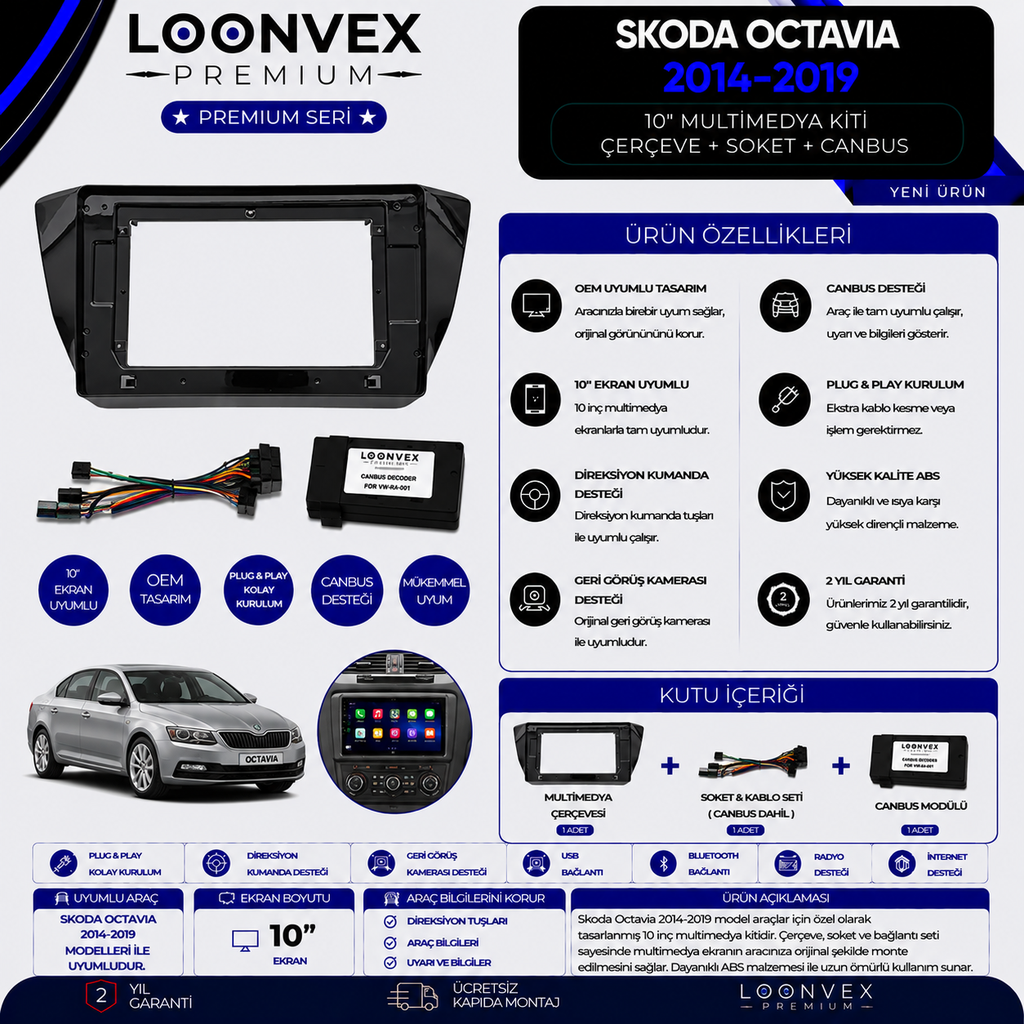 LOONVEX Premium Skoda Octavia 2014-2019 10 İnç Multimedya Çerçeve + Soket + CANBUS Montaj Kiti