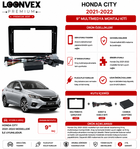 LOONVEX PREMIUM – HONDA CITY 2021-2022 9" MULTİMEDYA ÇERÇEVE + SOKET KİTİ