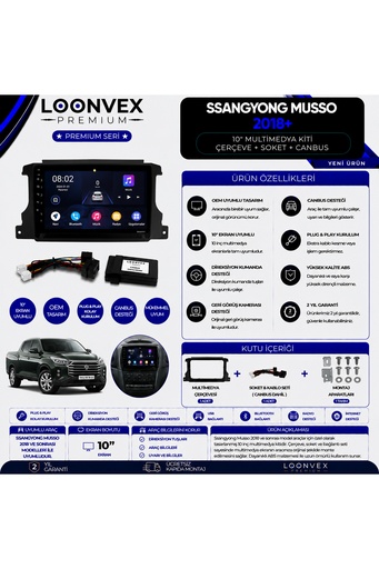 LOONVEX Premium SsangYong Musso 2018+ 10 İnç Multimedya Çerçeve + Soket + CANBUS Montaj Kiti