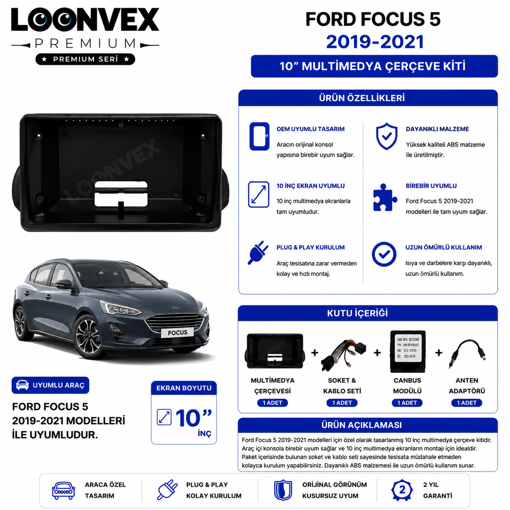 LOONVEX PREMIUM – FORD FOCUS 5 2019-2021 10" MULTİMEDYA ÇERÇEVE + SOKET KİTİ