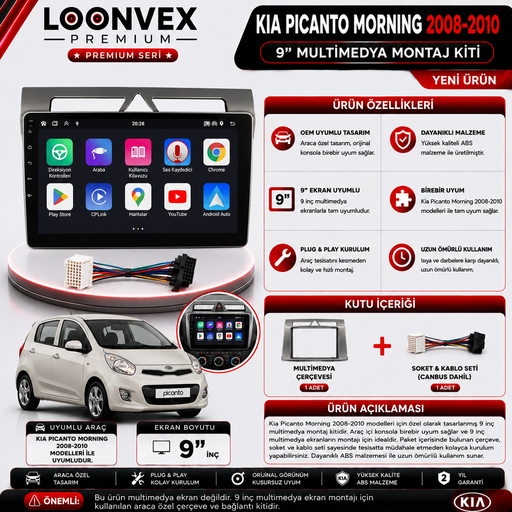 LOONVEX PREMIUM KIA PICANTO MORNING 2008-2010 9" MULTİMEDYA MONTAJ KİTİ