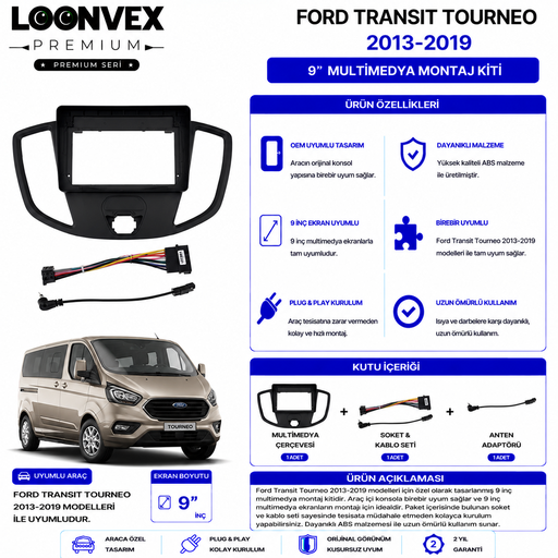 LOONVEX PREMIUM – FORD TRANSIT TOURNEO 2013-2019 9" MULTİMEDYA ÇERÇEVE + SOKET KİTİ