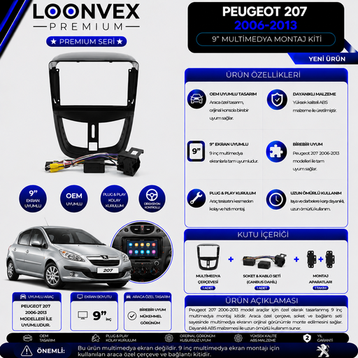 LOONVEX Premium Peugeot 207 2006-2013 9 İnç Multimedya Çerçeve + Soket + CANBUS Montaj Kiti