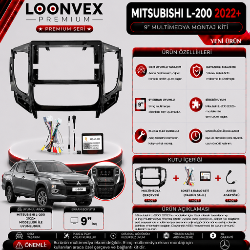 LOONVEX PREMIUM MITSUBISHI L-200 2022+ 9" MULTİMEDYA MONTAJ KİTİ