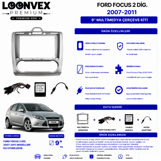 LOONVEX PREMIUM – FORD FOCUS 2 DİG. 2007-2011 9" MULTİMEDYA ÇERÇEVE + SOKET KİTİ