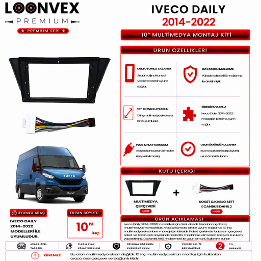 LOONVEX PREMIUM – IVECO DAILY 2014-2022 10" MULTİMEDYA ÇERÇEVE + SOKET KİTİ