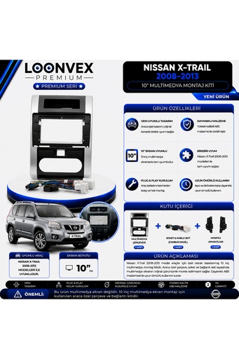 LOONVEX Premium Nissan X-Trail 2008-2013 10 İnç Multimedya Çerçeve ve Soket Montaj Kiti