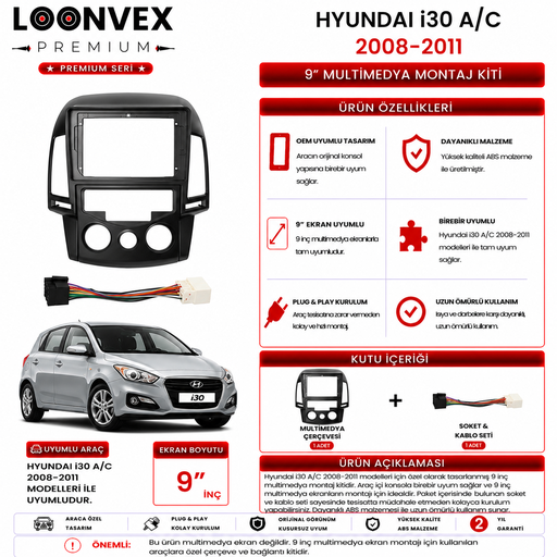 LOONVEX PREMIUM – HYUNDAI i30 A/C 2008-2011 9" MULTİMEDYA ÇERÇEVE + SOKET KİTİ