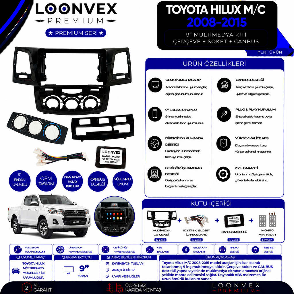 LOONVEX Premium Toyota Hilux M/C 2008-2015 9 İnç Multimedya Çerçeve + Soket + CANBUS Montaj Kiti
