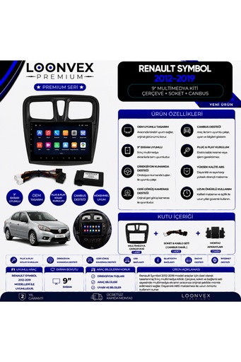 LOONVEX Premium Renault Symbol 2012-2019 9 İnç Multimedya Çerçeve + Soket + CANBUS Montaj Kiti