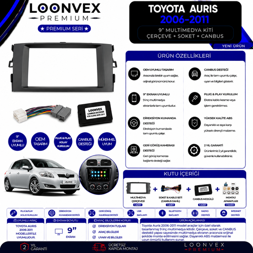LOONVEX Premium Toyota Auris 2006-2011 9 İnç Multimedya Çerçeve + Soket + CANBUS Montaj Kiti
