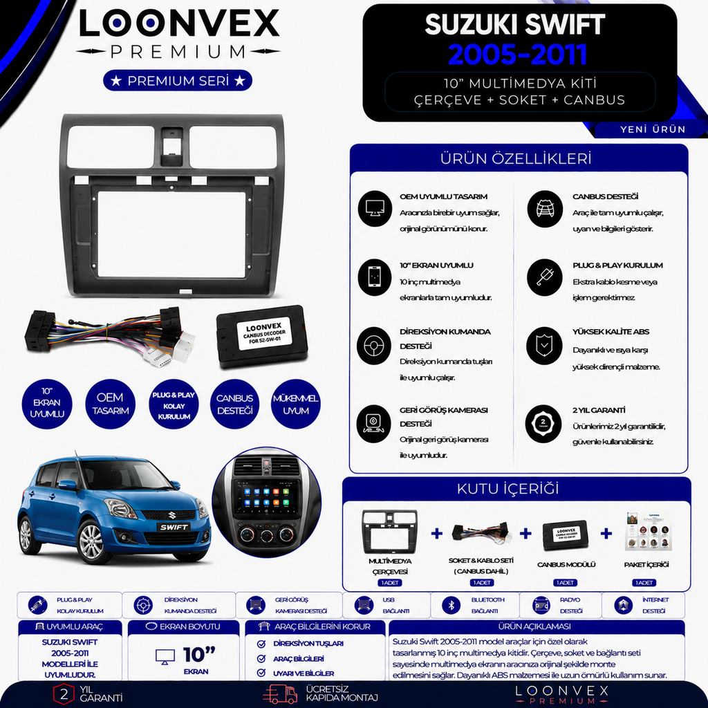 LOONVEX Premium Suzuki Swift 2005-2011 10 İnç Multimedya Çerçeve + Soket + CANBUS Montaj Kiti