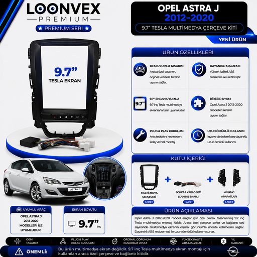 LOONVEX Premium Opel Astra J 2012-2020 9.7 İnç Tesla Multimedya Çerçeve ve Soket Montaj Kiti