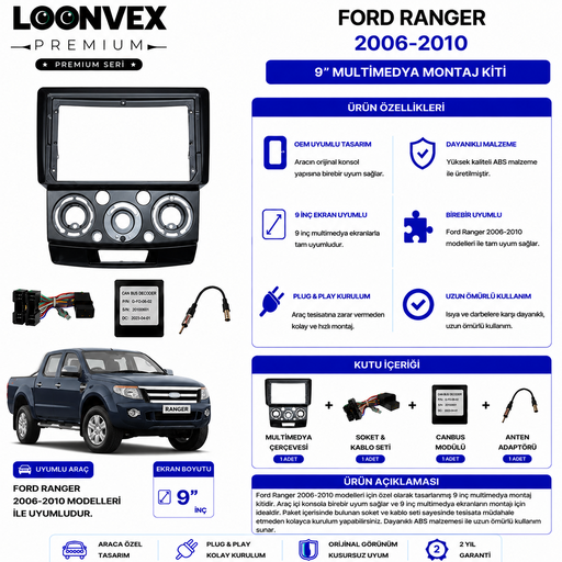 LOONVEX PREMIUM – FORD RANGER 2006-2010 9" MULTİMEDYA ÇERÇEVE + SOKET KİTİ