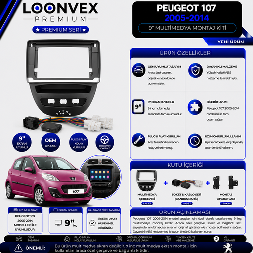 LOONVEX Premium Peugeot 107 2005-2014 9 İnç Multimedya Çerçeve + Soket Montaj Kiti
