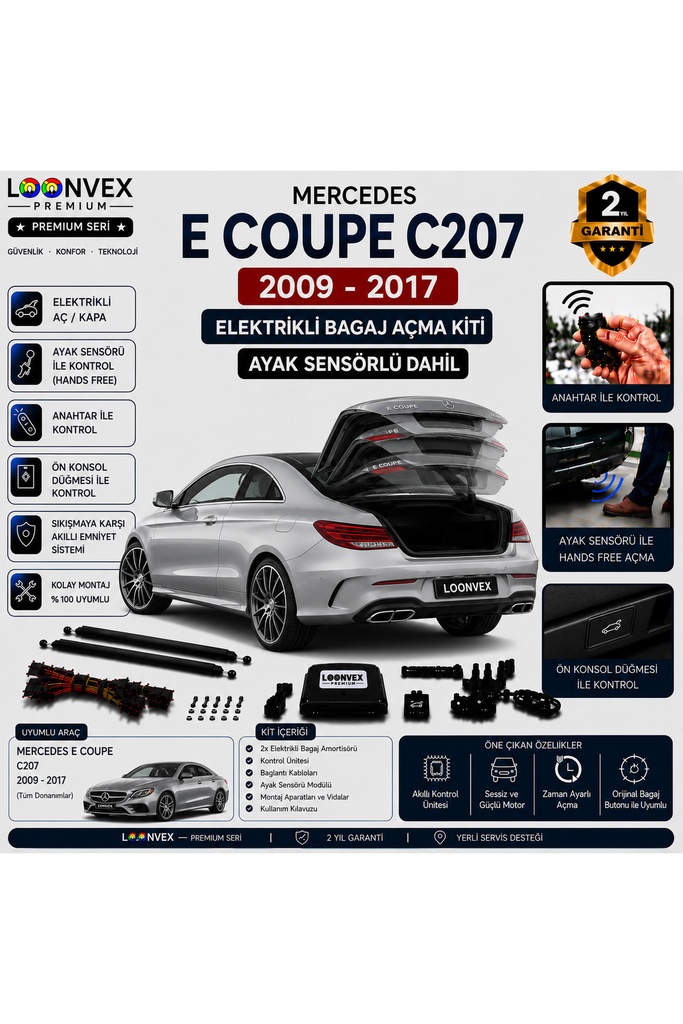 LOONVEX Mercedes E Serisi Coupe C207 2009-2017 Uyumlu Elektrikli Bagaj Açma Kiti Ayak Sensörlü 2 Yıl Garantili