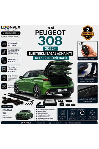 LOONVEX Peugeot 308 P5 2022+ Uyumlu Elektrikli Bagaj Açma Kiti Ayak Sensörlü 2 Yıl Garantili