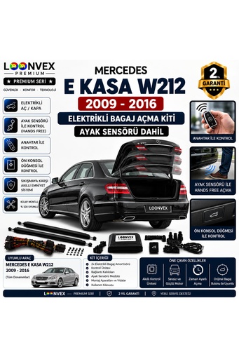 LOONVEX Mercedes E Serisi W212 2009-2016 Uyumlu Elektrikli Bagaj Açma Kiti Ayak Sensörlü 2 Yıl Garantili