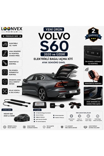 LOONVEX Volvo S60 2020+ Uyumlu Elektrikli Bagaj Açma Kiti Ayak Sensörlü 2 Yıl Garantili