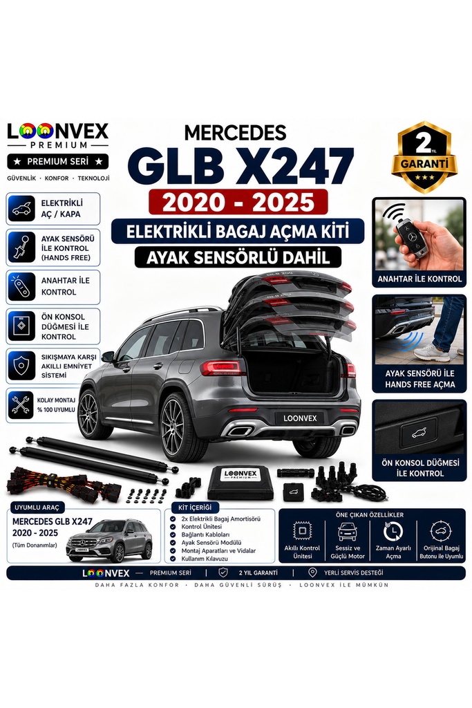 LOONVEX Mercedes GLB X247 2020-2023 Uyumlu Elektrikli Bagaj Açma Kiti Ayak Sensörlü 2 Yıl Garantili