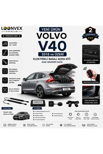 LOONVEX Volvo V40 2018+ Uyumlu Elektrikli Bagaj Açma Kiti Ayak Sensörlü 2 Yıl Garantili