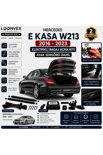 LOONVEX Mercedes E Serisi W213 2016-2023 Uyumlu Elektrikli Bagaj Açma Kiti Ayak Sensörlü 2 Yıl Garantili