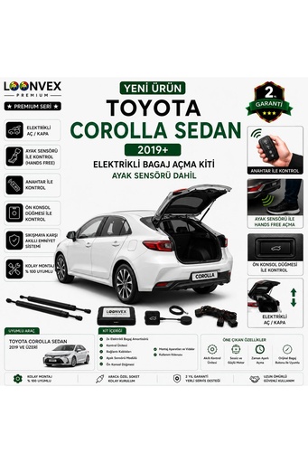 LOONVEX Toyota Corolla Sedan 2019+ Uyumlu Elektrikli Bagaj Açma Kiti Ayak Sensörlü 2 Yıl Garantili