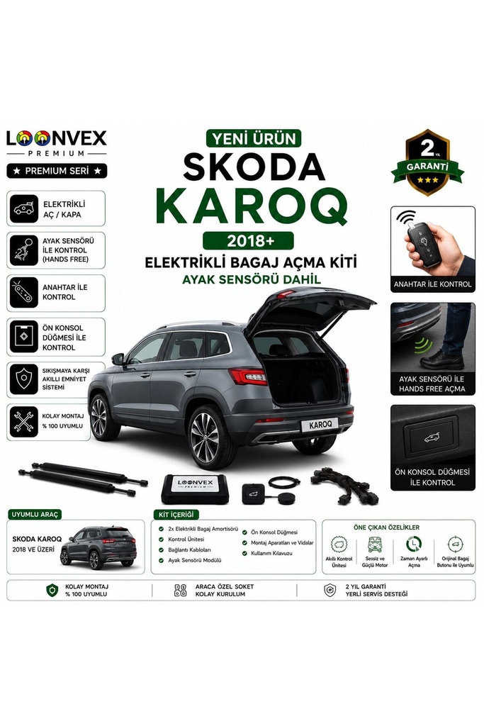 LOONVEX Skoda Karoq 2018+ Uyumlu Elektrikli Bagaj Açma Kiti Ayak Sensörlü 2 Yıl Garantili