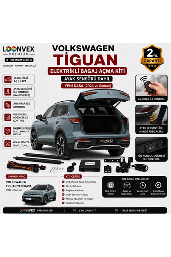 LOONVEX Volkswagen Tiguan Yeni Kasa (2024+) Elektrikli Bagaj Açma Kiti | Ayak Sensörlü | 2 Yıl Garantili