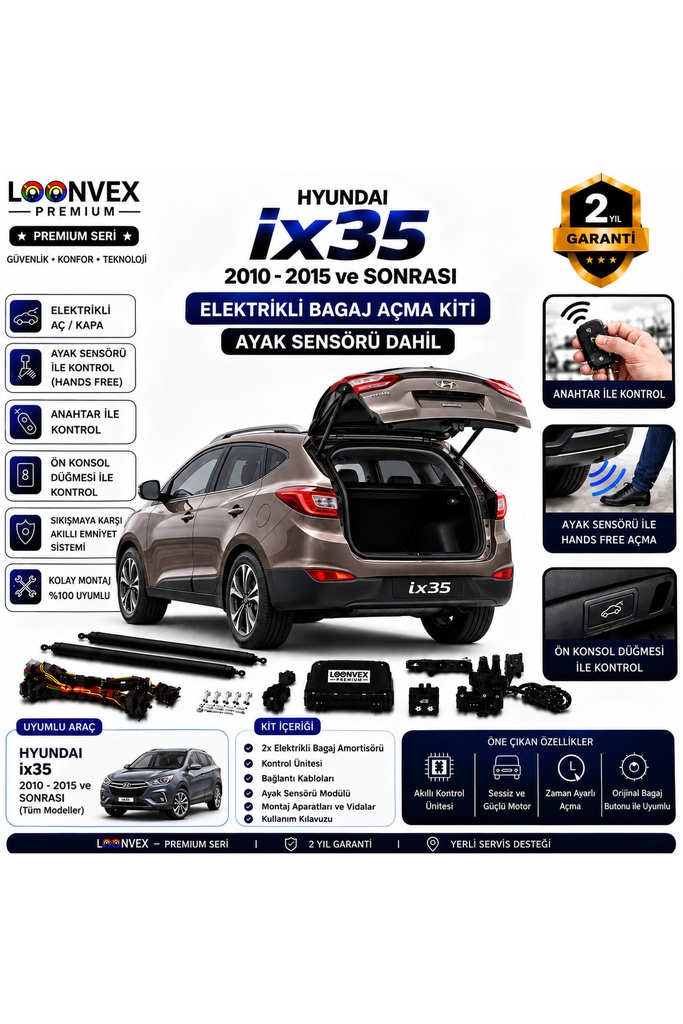 LOONVEX Hyundai ix35 2010-2015 Uyumlu Elektrikli Bagaj Açma Kiti Ayak Sensörlü 2 Yıl Garantili