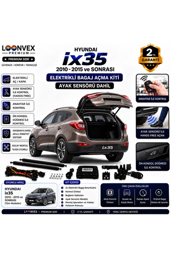 LOONVEX Hyundai ix35 2010-2015 Uyumlu Elektrikli Bagaj Açma Kiti Ayak Sensörlü 2 Yıl Garantili