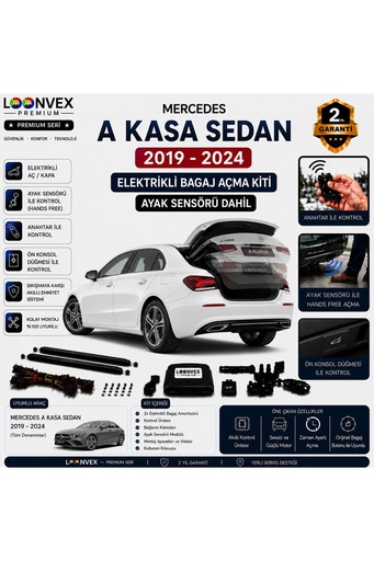 LOONVEX Mercedes A Serisi Sedan W177 2019-2024 Uyumlu Elektrikli Bagaj Açma Kiti Ayak Sensörlü 2 Yıl Garantili