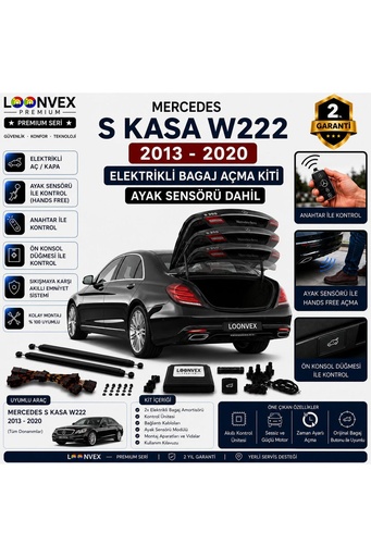 LOONVEX Mercedes S Serisi W222 2013-2020 Uyumlu Elektrikli Bagaj Açma Kiti Ayak Sensörlü 2 Yıl Garantili
