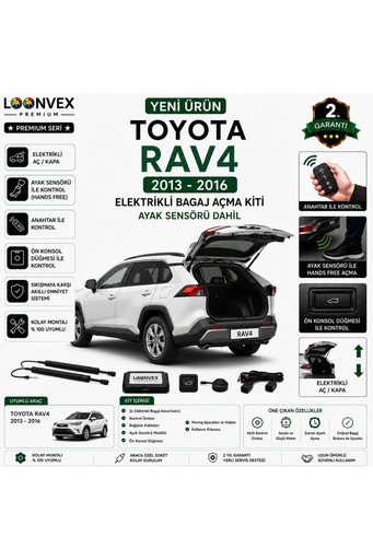 LOONVEX Toyota RAV4 2013-2016 Uyumlu Elektrikli Bagaj Açma Kiti Ayak Sensörlü 2 Yıl Garantili