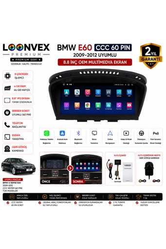 LOONVEX Premium BMW 5 Serisi E60 CCC 60 Pin 2009-2012 | 8.8 İnç Multimedya Ekran | 8 Çekirdek | 4GB RAM | 64GB Hafıza
