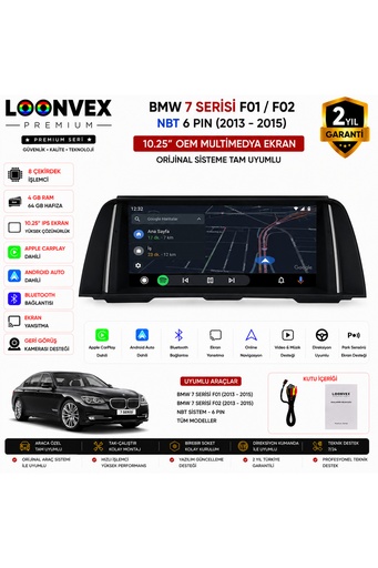 LOONVEX Premium BMW 7 Serisi F01/F02 NBT 6 Pin 2013-2015 | 10.25 İnç Multimedya Ekran | 8 Çekirdek | 4GB RAM | 64GB Hafıza