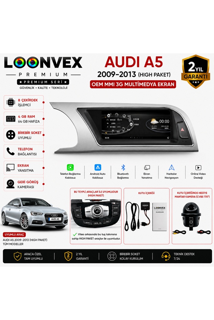 LOONVEX Premium Audi A5 2009-2013 High Paket OEM MMI 3G Multimedya Ekran | 8 Çekirdek | 4GB RAM | 64GB Hafıza